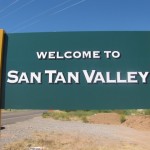 Welcome-to-San-Tan-Valley-Arizona-e1336453184515